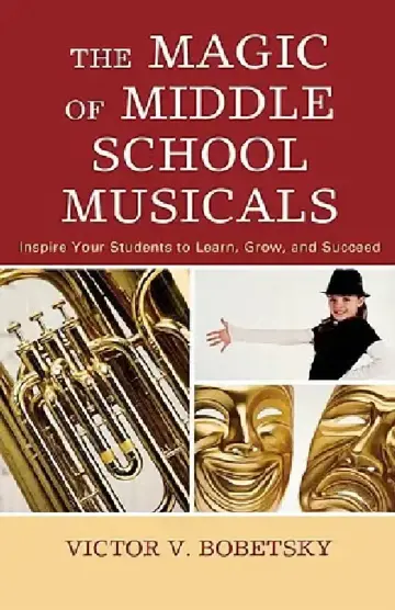 Cover of Magic of Middle School Musicals