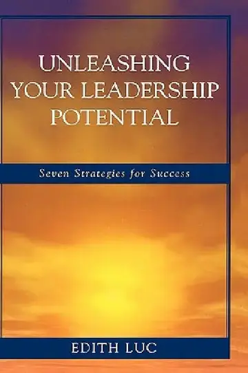 Cover of Unleashing Your Leadership Potential