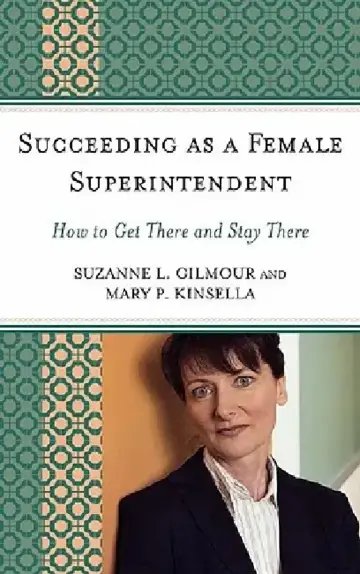 Cover of Succeeding as a Female Superintendent