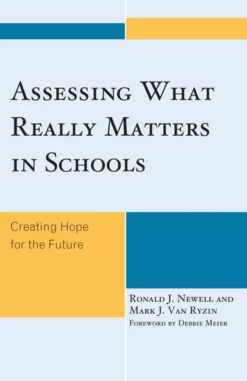 Cover of Assessing What Really Matters in Schools