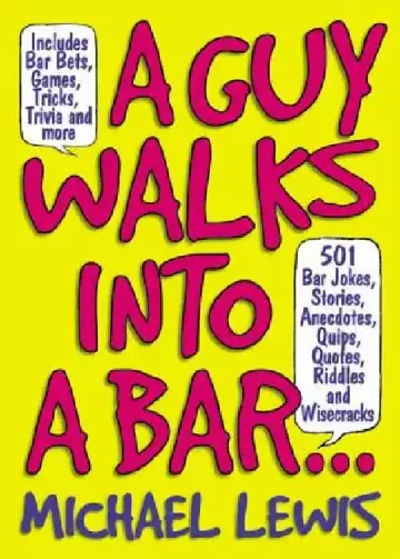 Cover of A Guy Walks Into a Bar...