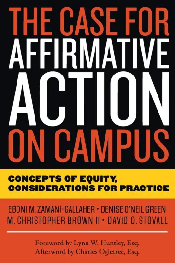 Cover of The Case for Affirmative Action on Campus