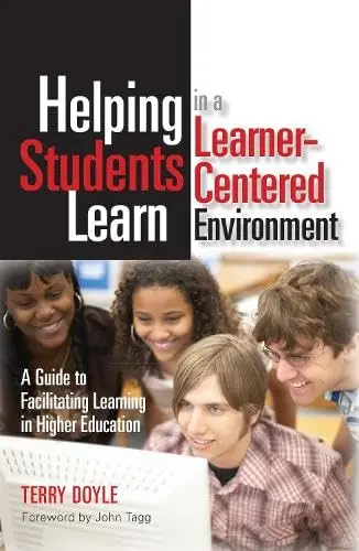 Cover of Helping Students Learn in a Learner-Centered Environment