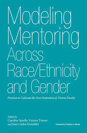 Cover of Modeling Mentoring Across Race/Ethnicity and Gender
