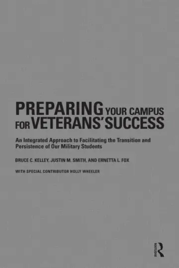 Cover of Preparing Your Campus for Veterans' Success