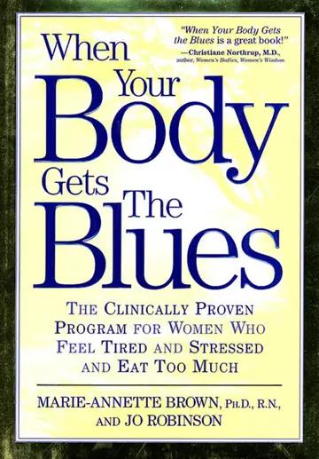Cover of When Your Body Gets the Blues
