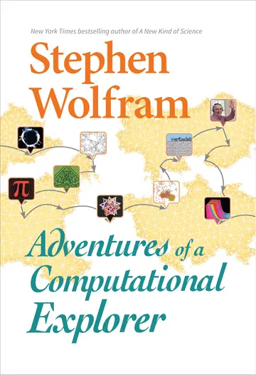 Cover of Adventures of A Computational Explorer
