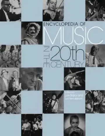 Cover of Encyclopedia of Music in the 20th Century