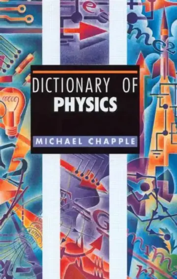 Cover of Dictionary of Physics