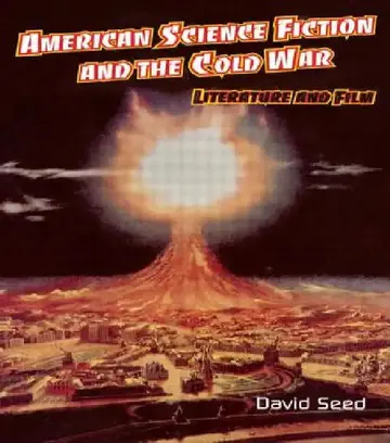 Cover of American Science Fiction and the Cold War
