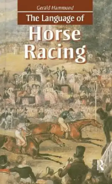 Cover of The Language of Horse Racing