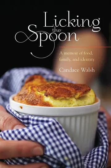 Cover of Licking the Spoon