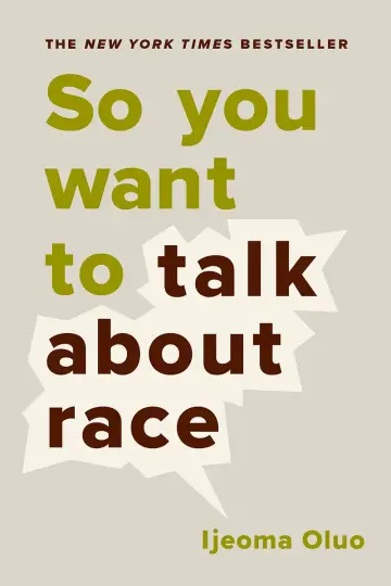 Cover of So You Want to Talk About Race