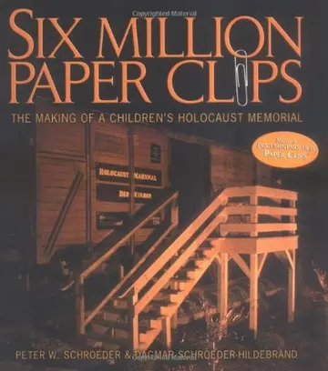 Cover of Six Million Paper Clips