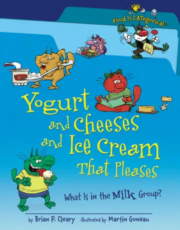 Cover of Yogurt and Cheeses and Ice Cream That Pleases