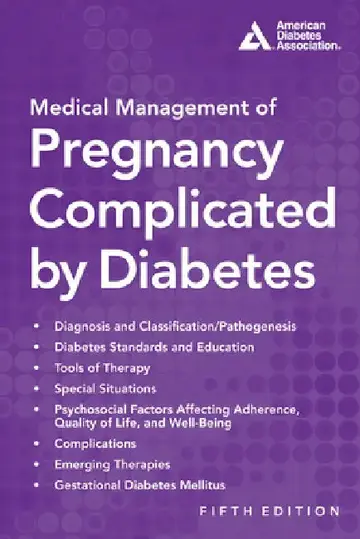 Cover of Medical Management of Pregnancy Complicated by Diabetes