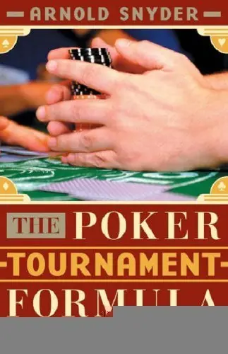 Cover of The Poker Tournament Formula