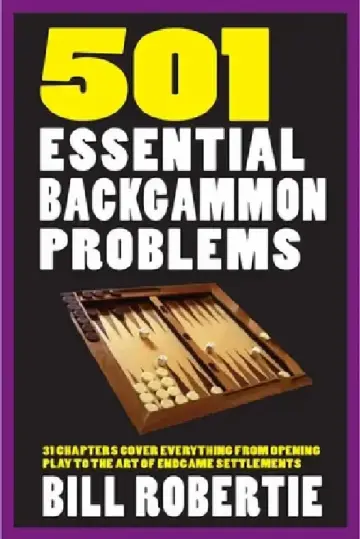 Cover of 501 Essential Backgammon Problems