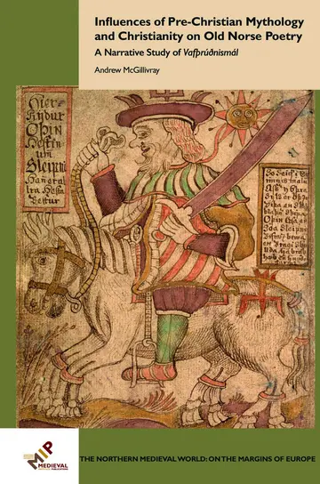 Cover of Influences of Pre-Christian Mythology and Christianity on Old Norse Poetry