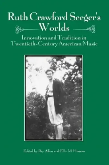 Cover of Ruth Crawford Seeger's Worlds