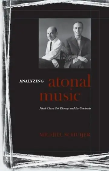 Cover of Analyzing Atonal Music