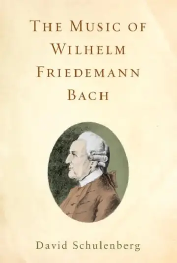 Cover of The Music of Wilhelm Friedemann Bach