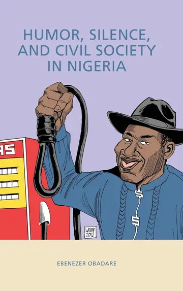 Cover of Humor, Silence, and Civil Society in Nigeria