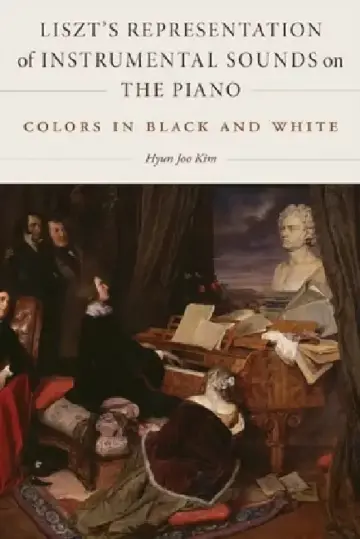 Cover of Liszt's Representation of Instrumental Sounds on the Piano