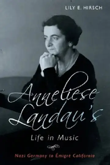 Cover of Anneliese Landau's Life in Music