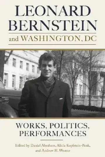 Cover of Leonard Bernstein and Washington, DC