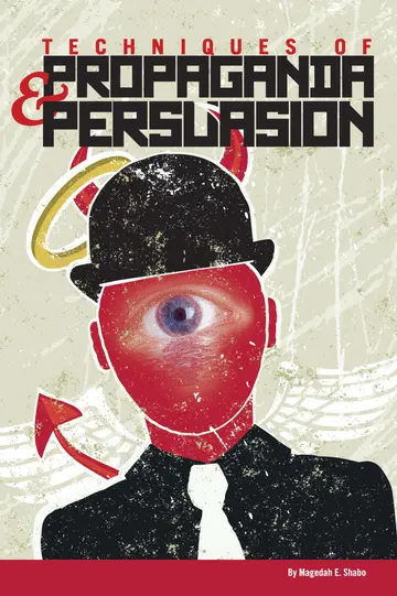 Cover of Techniques of Propaganda and Persuasion