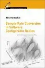 Cover of Sample Rate Conversion in Software Configurable Radios