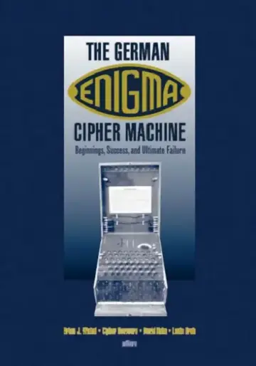 Cover of The German Enigma Cipher Machine