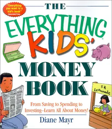 Cover of The Everything Kids' Money Book