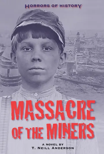 Cover of Massacre of the Miners