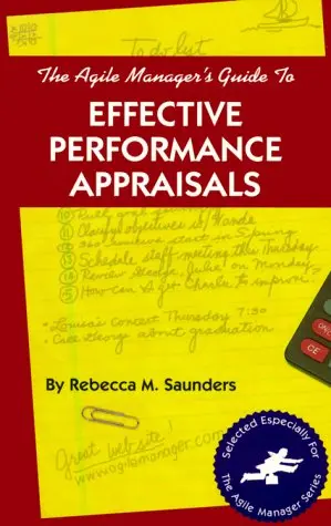 Cover of The Agile Manager's Guide to Effective Performance Appraisals