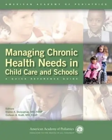 Cover of Managing Chronic Health Needs in Child Care and Schools