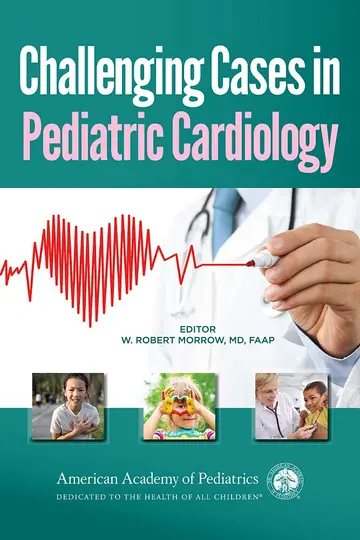 Cover of Challenging Cases in Pediatric Cardiology