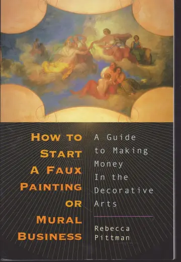 Cover of How to Start a Faux Painting or Mural Business