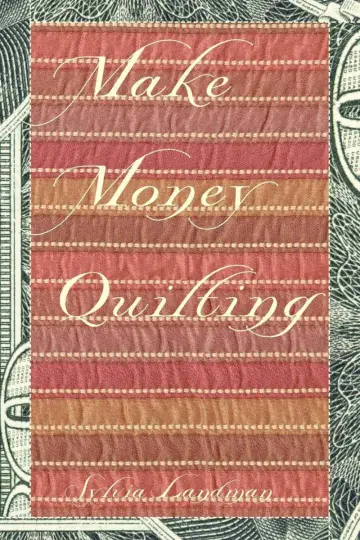 Cover of Make Money Quilting