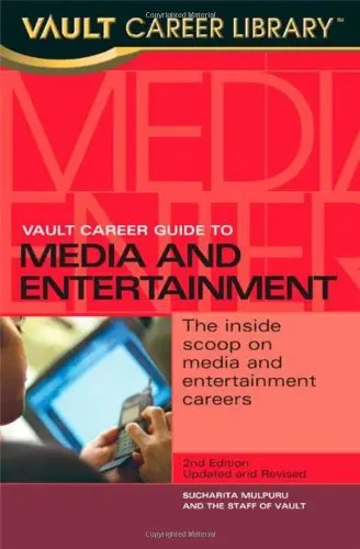Cover of Vault Career Guide to Media & Entertainment