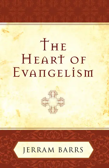 Cover of The Heart of Evangelism