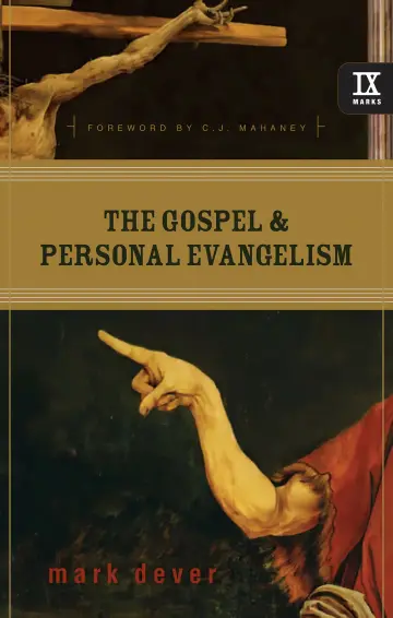 Cover of The Gospel and Personal Evangelism