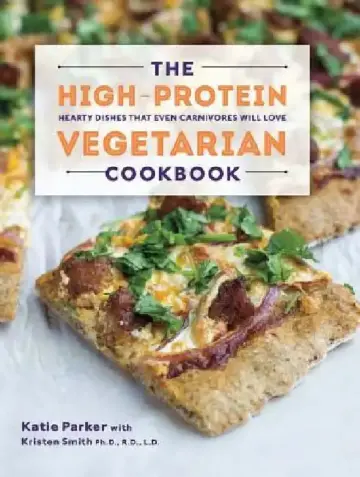 Cover of The High-Protein Vegetarian Cookbook
