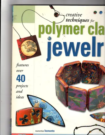 Cover of Creative Techniques for Polymer Clay Jewelry