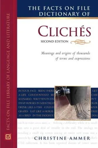 Cover of The Facts on File Dictionary of Cliches