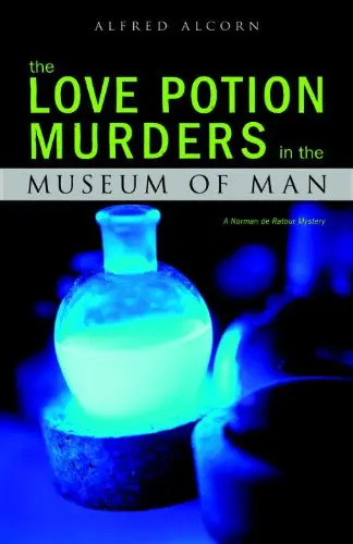 Cover of The Love Potion Murders in the Museum of Man