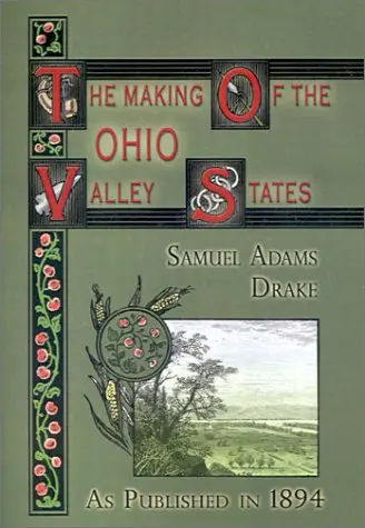 Cover of The Making of the Ohio Valley States