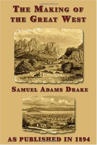 Cover of The Making of the Great West