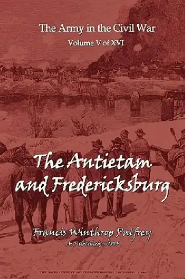 Cover of The Antietam and Fredericksburg